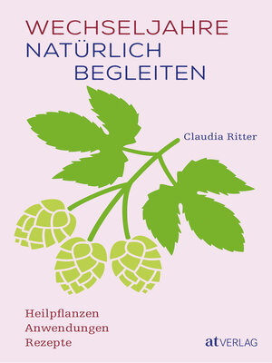 cover image of Wechseljahre natürlich begleiten
